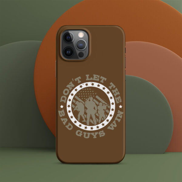 Snap case for iPhone® Don't Let The Bad Guys win - Image 11