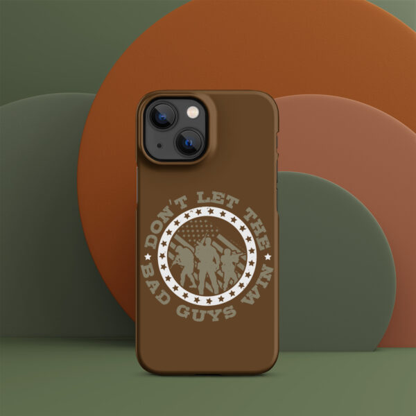 Snap case for iPhone® Don't Let The Bad Guys win - Image 9