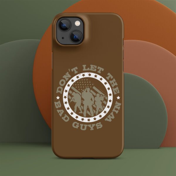 Snap case for iPhone® Don't Let The Bad Guys win - Image 2